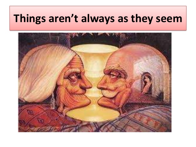 THINGS AREN’T ALWAYS AS THEY SEEM – SHEILA BOUCHARD